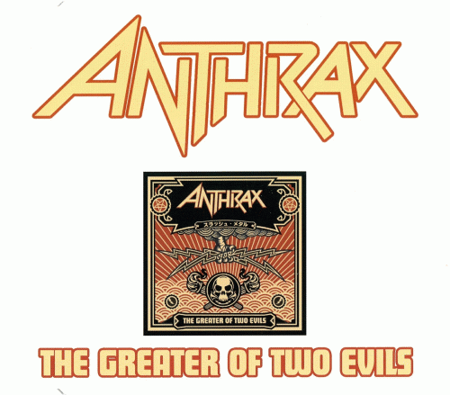 Anthrax : The Greater of Two Evils (EP)